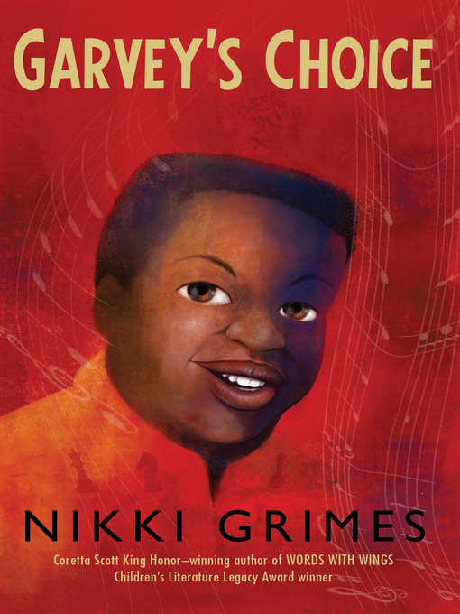 Title details for Garvey's Choice by Nikki Grimes - Available